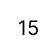 15